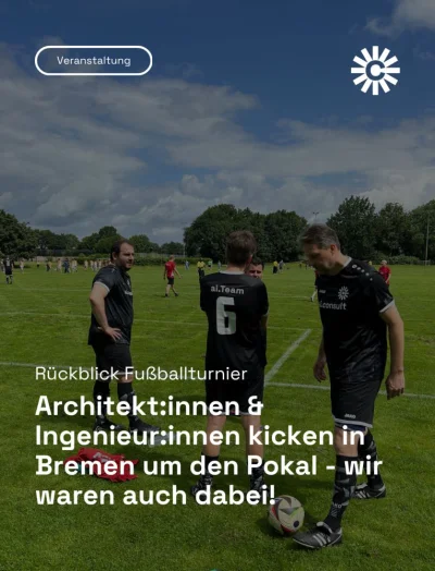 Wir kamen, sahen und trafen… manchmal sogar den Ball. ⚽️ Ein Rückblick auf das vergangene Fußballturnier der Architektenkammer und...